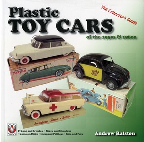 Plastic Toy Cars of the 1950s & 60s