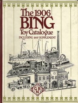 The 1906 Bing Toy Catalogue