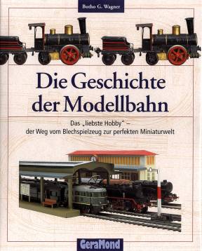 Die Geschichte der Modellbahn