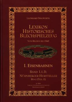 Lexikon Historisches Blechspielzeug - Band I.1.D