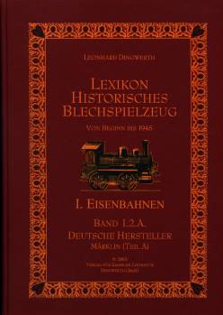 Lexikon Historisches Blechspielzeug - Band I.2.A