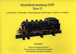 Modellbahnkatalog DDR Spur 0