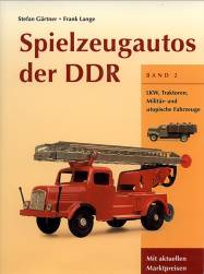 Spielzeugautos der DDR - Band 2