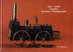 Autos, Schiffe, Zeppeline, Eisenbahn & Dampfmaschine