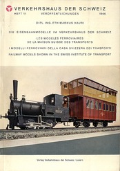Die Eisenbahnmodelle im Verkehrshaus der Schweiz