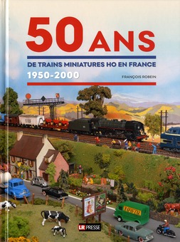 50 ans de trains miniatures H0 en France
