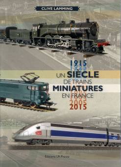 Un siècle de trains miniature