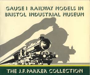 Gauge 1 Railway Models in Bristol Industrial Museum