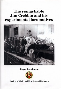The remarkable Jim Crebbin and his experimental locomotives