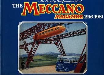 The MECCANO Magazine 1916-1981