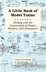 A Little Book of Model Trains