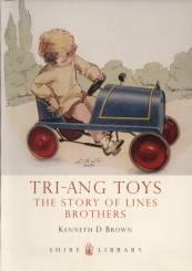 Tri-ang Toys - The Story of Lines Brothers