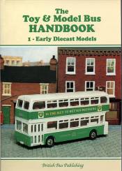 The Toy and Model Bus Handbook