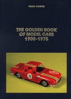 The Golden Book of Model Cars 1900-1975