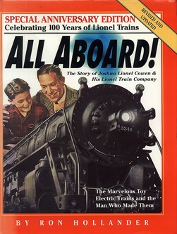 All Aboard!: The Story of Joshua Lionel Cowen & His Lionel Train Company