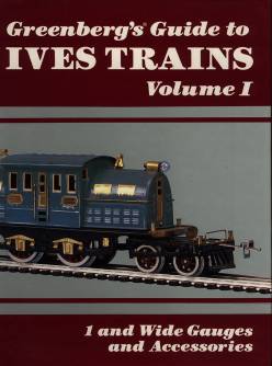 Ives Trains, Volume I