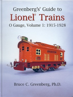Lionel Trains 0 Gauge, Volume 1