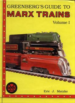 Marx Trains, Volume I