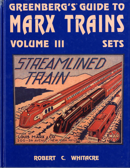 Marx Trains, Volume III, Sets