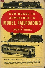 New Roads to Adventure in Model Railroading