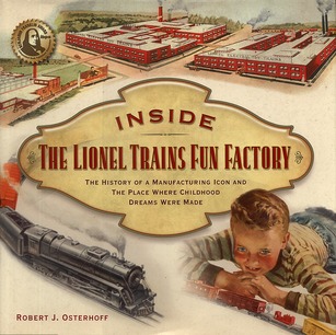 Inside the Lionel Trains Fun Factory