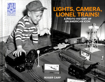 Lights, Camera, Lionel Trains!