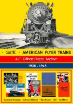 A.C. Gilbert Digital Archive 1938 - 1945